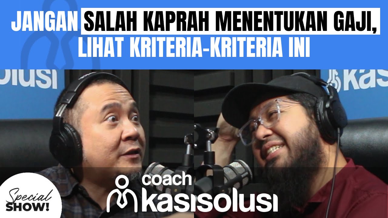 CARA MENENTUKAN BESARAN GAJI UNTUK SEBUAH POSISI DI PERUSAHAAN - Coach Rene