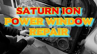 Saturn Ion Power Window Repair