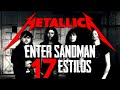 Enter Sandman sonando con 17 estilos diferentes!