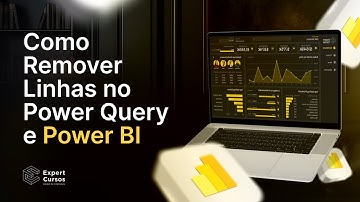 Como Remover Linhas no Power Query e Power BI