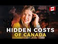 Hidden Costs of Canada And How to Avoid Them