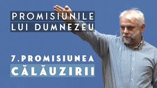 Vladimir Pustan | 7. Promisiunea călăuzirii | PROMISIUNILE LUI DUMNEZEU | Ciresarii TV