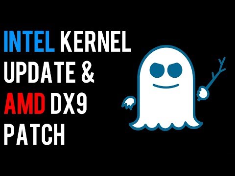 Intel Kernel BUG UPDATE + AMD DX9 Crashing FIX