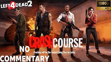 L4D2 Crash Course 4:35