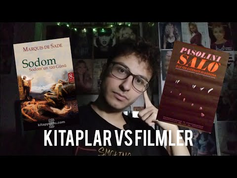 Kitaplar vs Filmler (SALO YA DA SODOM'UN 120 GÜNÜ)