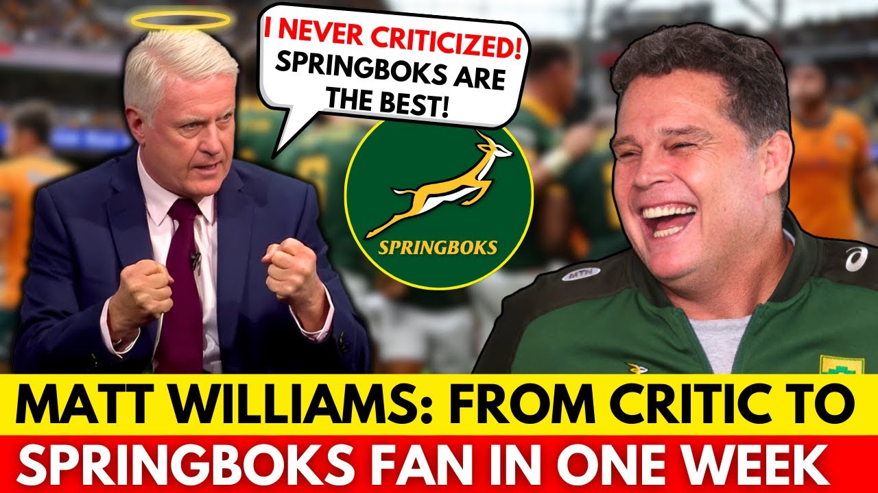 🔥MATT WILLIAMS DOES A 180º AND PRAISES THE SPRINGBOKS | SPRINGBOKS NEWS ...