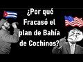 ¿Por qué Fracasó el Desembarco en Bahía de Cochinos? 1961. Historias de la Guerra Fría.