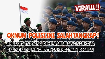 POLISI LAGI APES DI BIKIN BABAK BELUR MAYOR TNI‼️ANGGOTA TNI YANG DIKIRA MEMBAWA NARKOBA, FAKTA!!