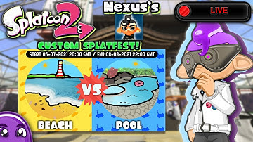 🔴 Ft. Nexus! Custom Splatfest - Beach Vs. Pool /with Viewers! - Splatoon 2