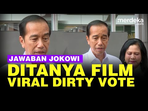 Jawaban Tak Terduga Presiden Jokowi Ditanya Soal Film Dirty Vote