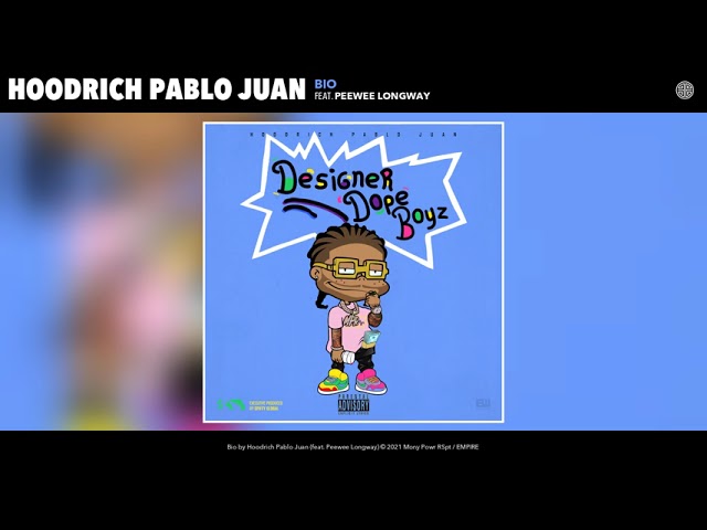 Hoodrich Pablo Juan feat. Peewee Longway - Bio (Audio) class=