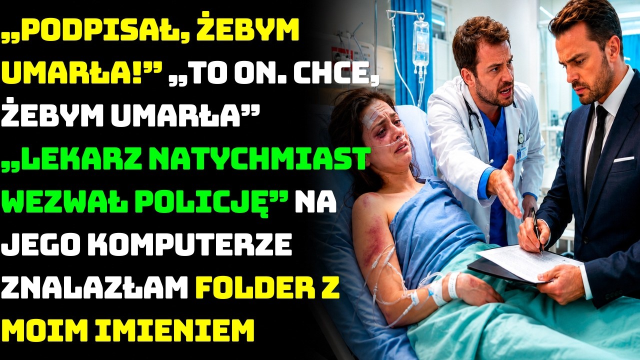 Obudziłam się po operacji i usłyszałam głos męża przy łóżku. Pytał lekarza, ile czasu potrzeba, żeby uznać, że dalsze leczenie nie ma sensu. „Moja żona nie chciała być podtrzymywana przy życiu....