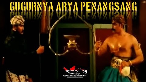 Kesaktian ARYA PENANGSANG DAN KERIS SETAN KOBER...😱#filmkolosal #layartancap #aryapenangsang