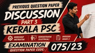 Workshop Instructor/Demonstrator/Overseer GII/Electrician - KPSC Previous questions discussion Part3