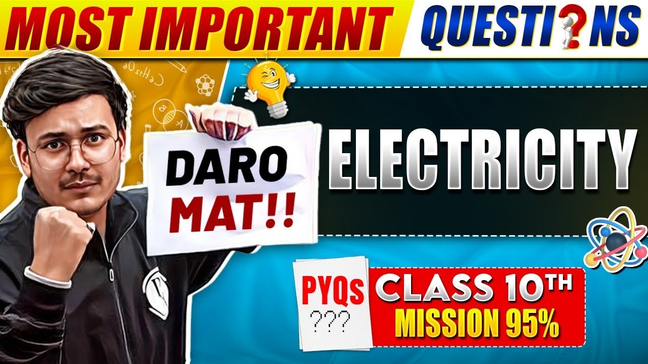 Complete Electricity PYQs - Most Important Questions | CBSE Class 10 ...
