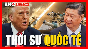 TRỰC TIẾP: Thời sự Quốc tế 20/11: Tin tức Thời sự mới nhất hôm nay | Tin nóng nhất | BNC Now