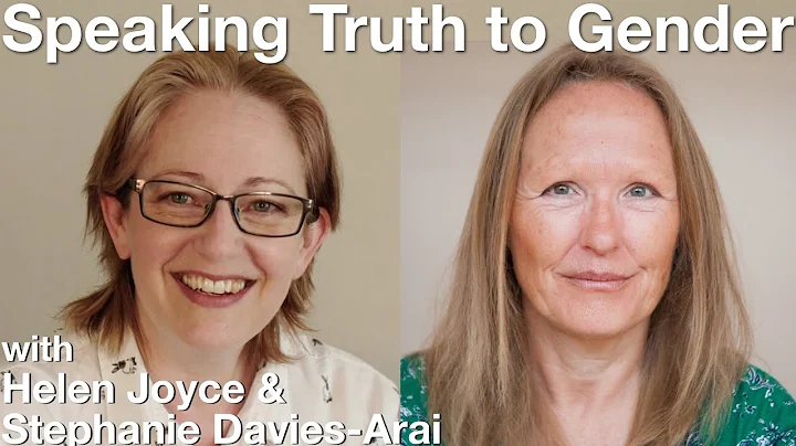 Speaking Truth to Gender | with Helen Joyce & Step...