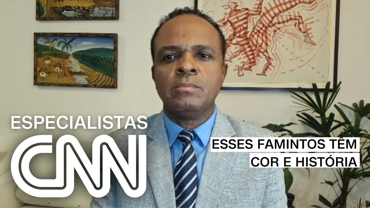 Mauricio Pestana: Esses famintos têm cor e história | ESPECIALISTA CNN