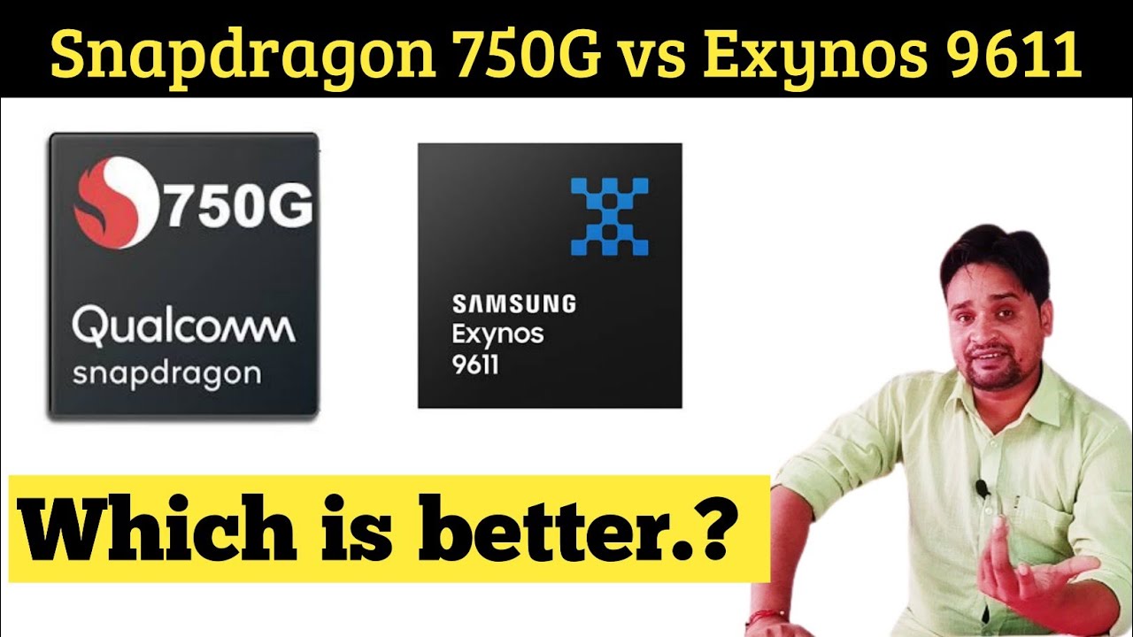 Snapdragon 750G Vs Exynos 9611 Full Comparison Snapdragon 750G Vs snapdragon-750g-vs-exynos-9611-full-comparison-snapdragon-750g-vs