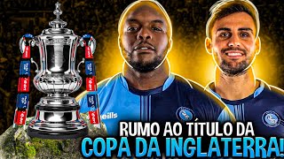 EM BUSCA da FA CUP com o WYCOMBE WANDERERS!