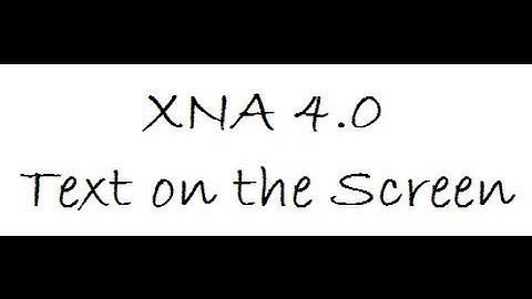 XNA 4.0 How To: Load Text Onto a Screen.
