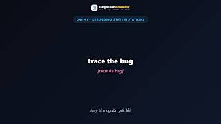 🚀 Day 41 - Debugging State Mutations | English for Frontend Developers
