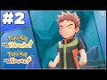 POKÉMON LETS GO PIKACHU #2 BROCK, O LÍDER DO GINÁSIO DE PEDRA!