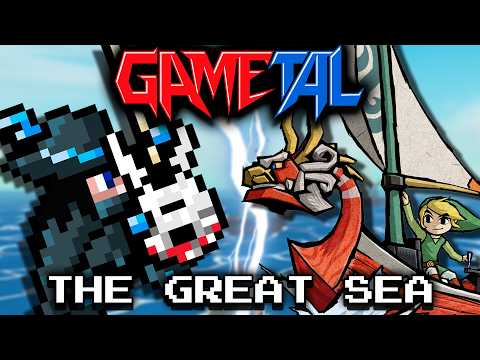 The Great Sea (the Legend Of Zelda: The Wind Waker) - Gametal Remix