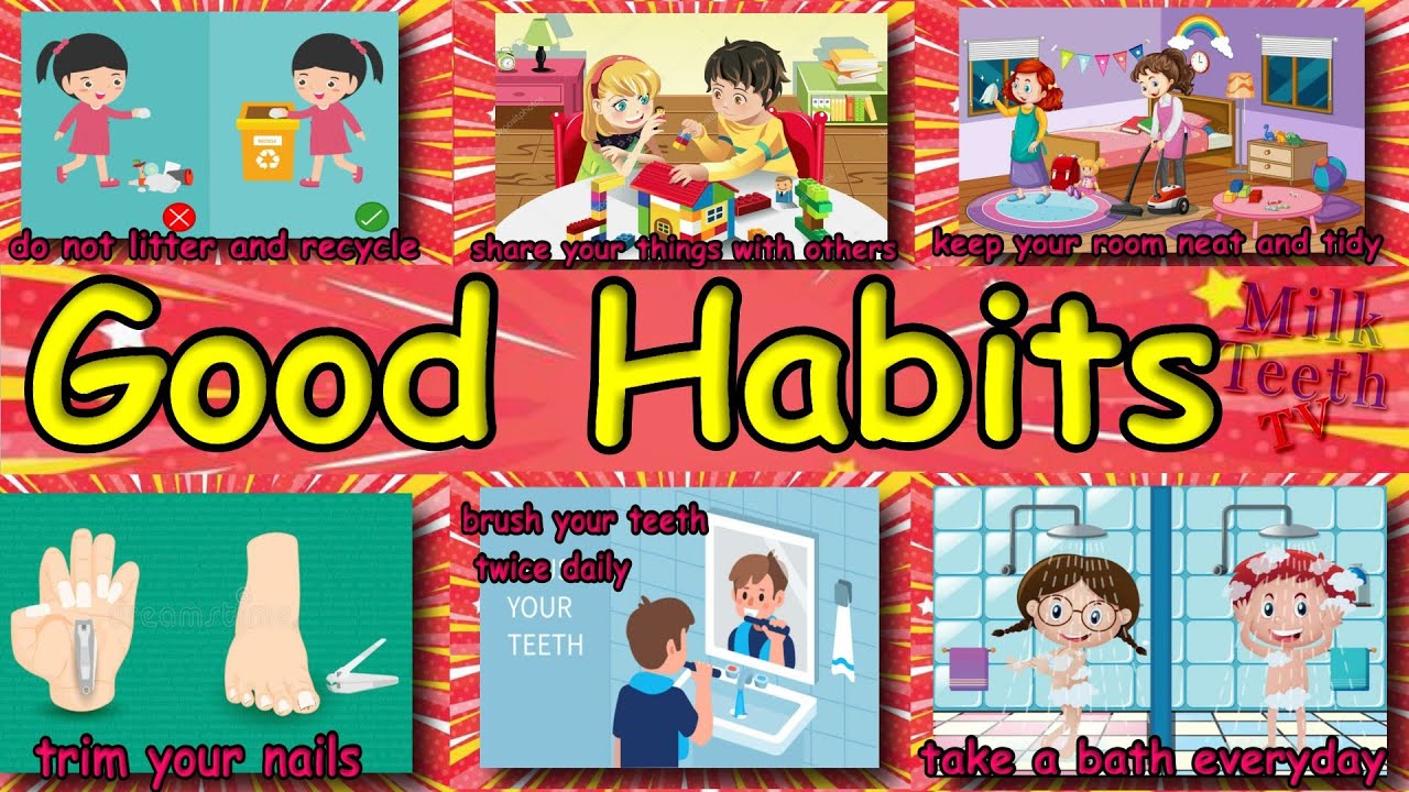 Good habits for kids | Good habits |Good habits and bad habits|Good ...