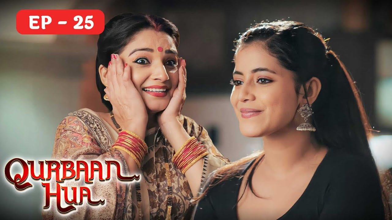 क़ुर्बान हुआ  Qurbaan Hua Episode 25 - Karan Jotwani Partobha Ranta - Superhit Scene
