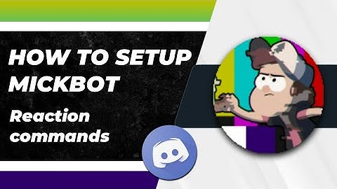 How to setup Mickbot Discord very easily on your discord server | Reations & Meme