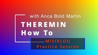 THEREMIN, How To - Misirlou - Practice Session