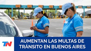 Las multas de tránsito en provincia de Buenos Aires aumentaron casi 5%: cuánto cuestan en enero