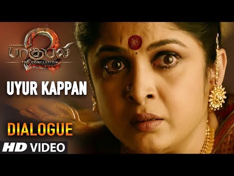 Uyur Kappan Dialogue | Baahubali 2 Tamil Dialogues | Prabhas, Anushka Shetty, Rana, Tamannaah