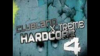 Clubland X-Treme Hardcore 4 Starstylerz Michy-Keep On Moving