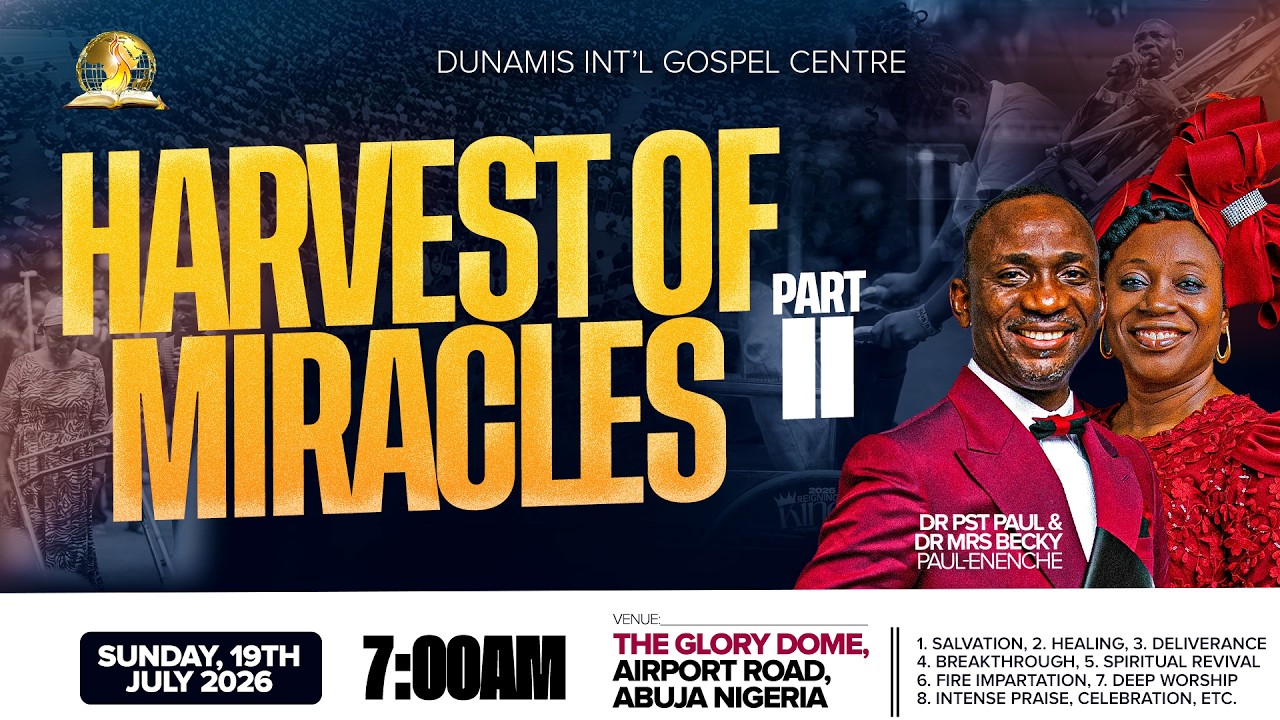 JULY 2026 IMPARTATION SERVICE || HARVEST OF MIRACLES (PT. 2) || 19-07-2026