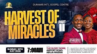 JULY 2026 IMPARTATION SERVICE || HARVEST OF MIRACLES (PT. 2) || 19-07-2026