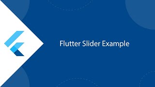 Slider & Slider theme - Flutter Tutorial
