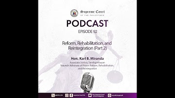 EPISODE 92: Reform, Rehabilitation, and Reintegration (Part 2)