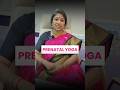 Prenatal Yoga #garbhasanskar #drshilpireddy #bestgynecologist #pregnancytips #parentingtips