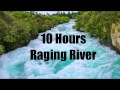10 Hours Raging River - Sleep - Ambience - Relax - Chill