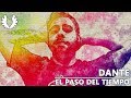 Dante - El Paso del Tiempo (Letra)