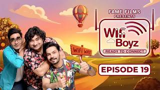 Wifi Boyz Episode 19 | Danish Nawaz, Ayaz Samoo &amp; Irfan Motiwala | Set Dramas