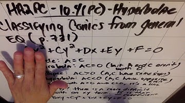 HA2PC:  10.4 (0011) Classifying Conics by General Equation