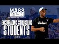 MASS Impact | Encouraging Struggling Students! (Episode 5)