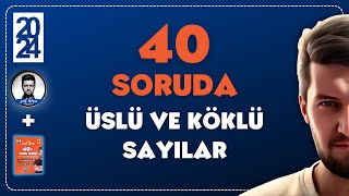 40 Soruda Üslü Ve Köklü Sayilar 2024 - Sml Hoca Matemati̇k