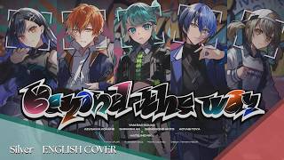 Beyond the Way || english cover【silver】 Update