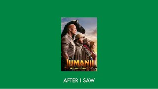 After I Saw Jumanji The Next Level