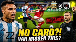 Lautaro Martínez Sparks Huge Controversy Vs Austria Should This Have Been A Yellow Card?