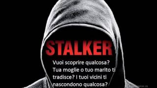 Come trovare uno stalker